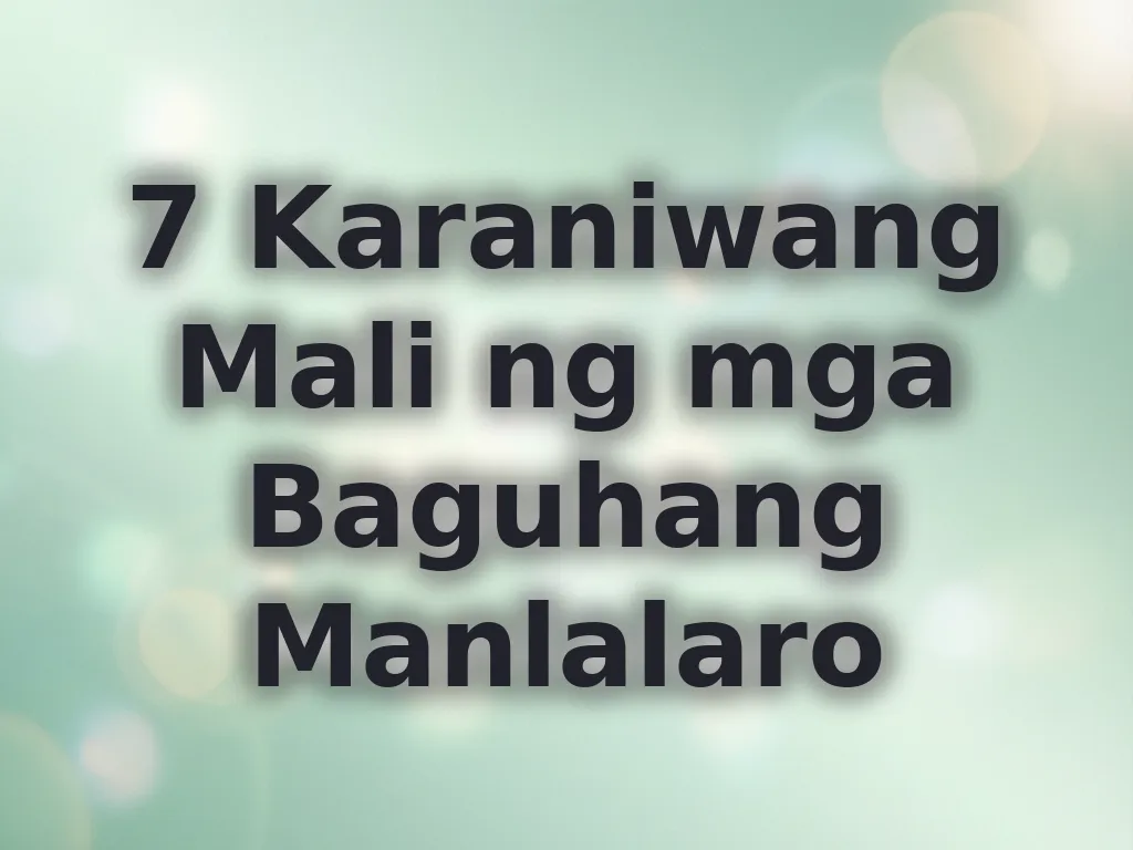 Mga mali ng baguhang manlalaro